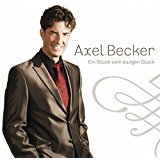 Axel Becker-Ein Stück vom ewigen Glück